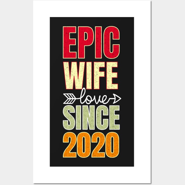 Epic wife since 2020 Wall Art by PlusAdore